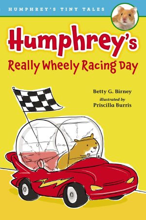 [Humphrey's Tiny Tales #1-3, 08] • Humphrey's Tiny Tales 1 · Really Wheely Racing Day